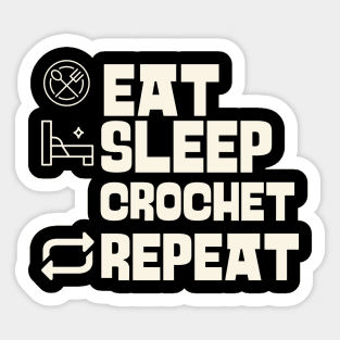 Eat Sleep Crochet Repeat Sticker